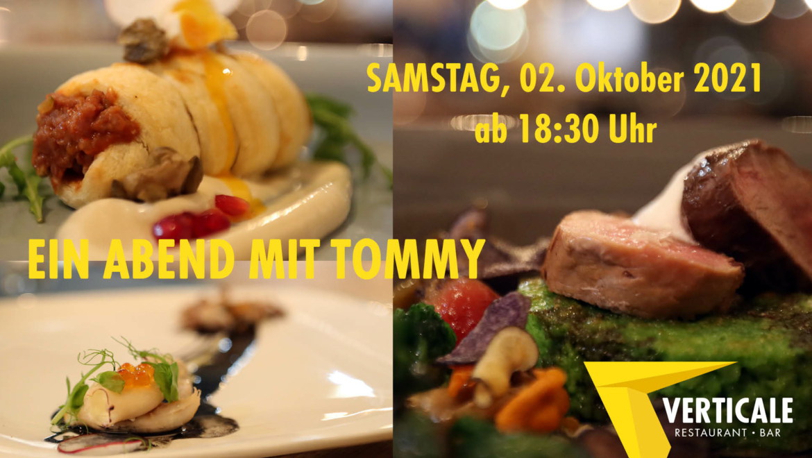 Gourmetabend mit Tommy